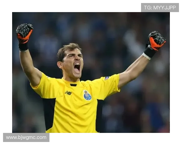 伊克尔卡西利亚斯传奇门神的荣耀与西班牙足球辉煌时代