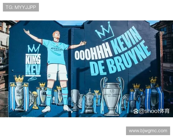 凯文德布劳内如何凭借全能表现成为曼城与比利时队不可或缺的核心球员